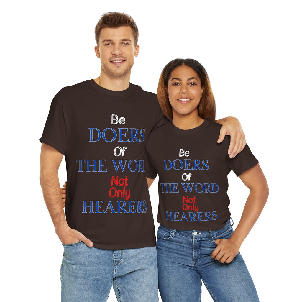 Be Doers of the Word Unisex Tee