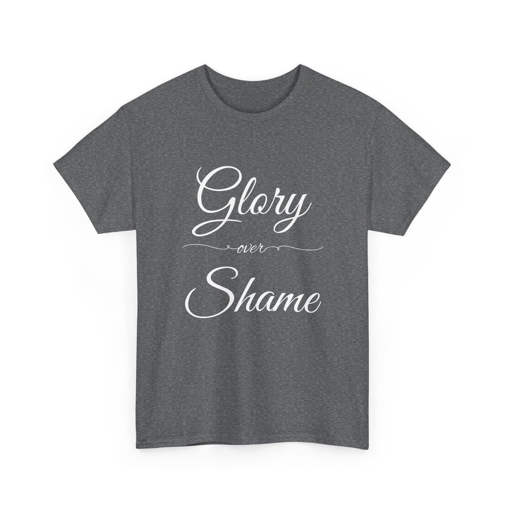 Unisex Heavy Cotton Tee with "Glory Over Shame" - Casual Wear, Gift for Friends, Statement Shirt, Everyday Apparel, Unique Graphic Tee