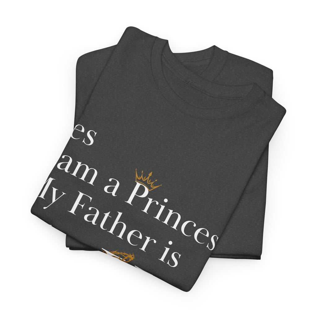 Christian Princess Tee - Inspirational Faith T-Shirt, Gift for Women, Casual Wear, Church Events, Everyday Comfort