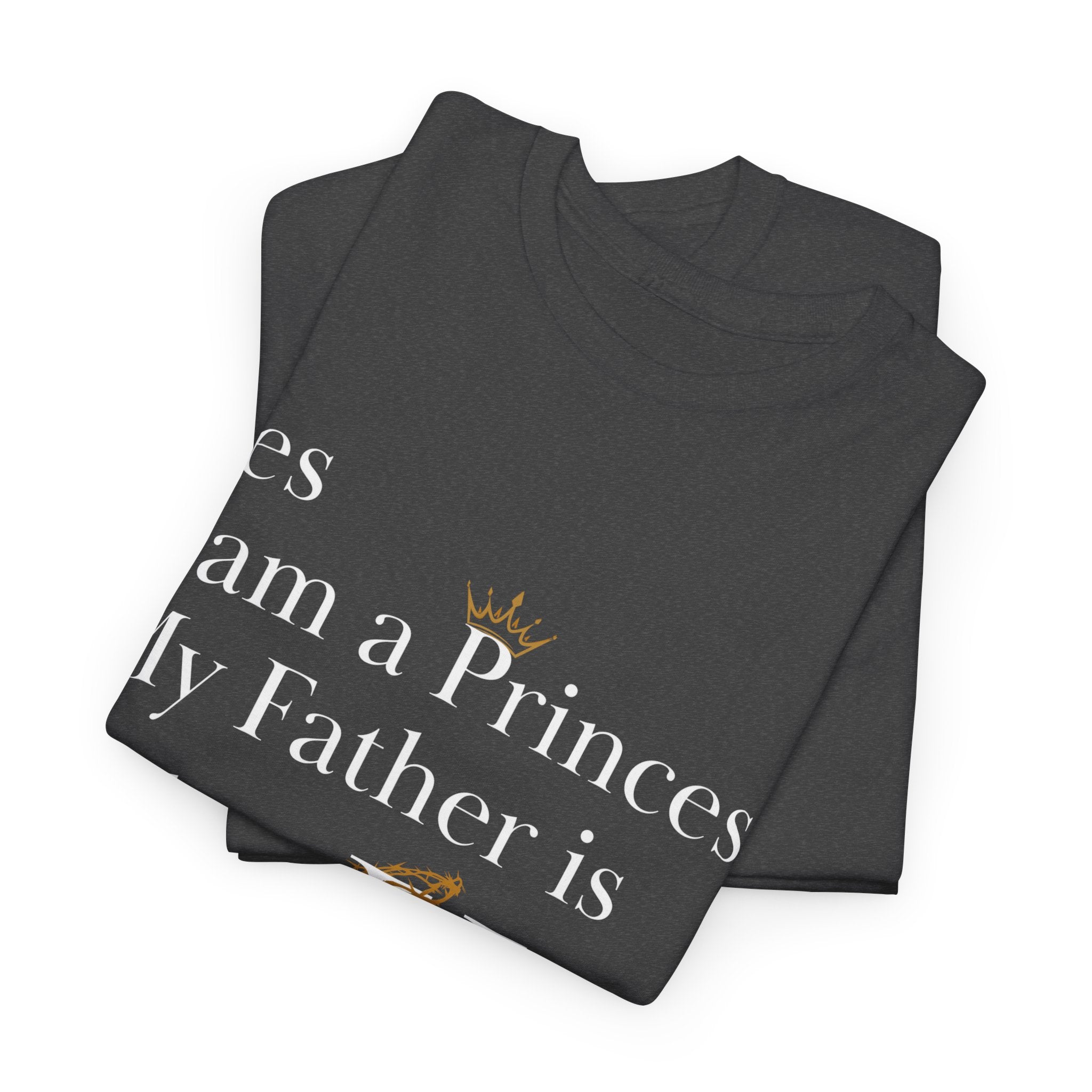 Christian Princess Tee - Inspirational Faith T-Shirt, Gift for Women, Casual Wear, Church Events, Everyday Comfort