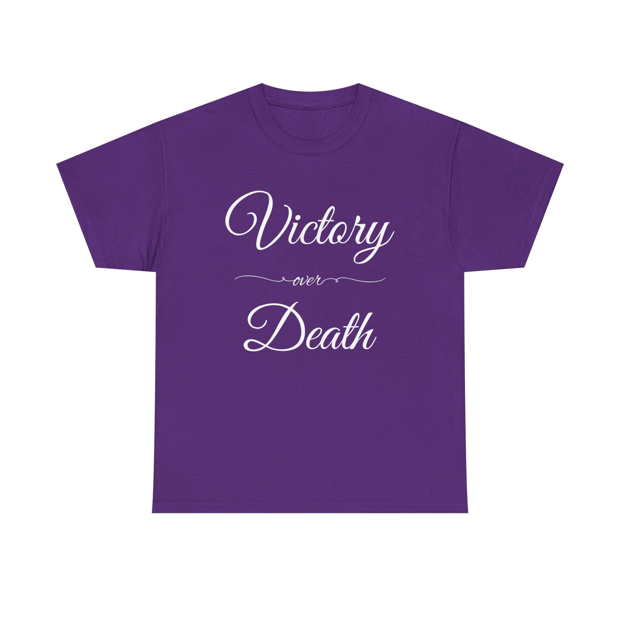 Victory Over Death Unisex Heavy Cotton Tee - Inspirational Quote Shirt, Casual Wear, Gift for Friends, Motivational Apparel, Everyday Comfort
