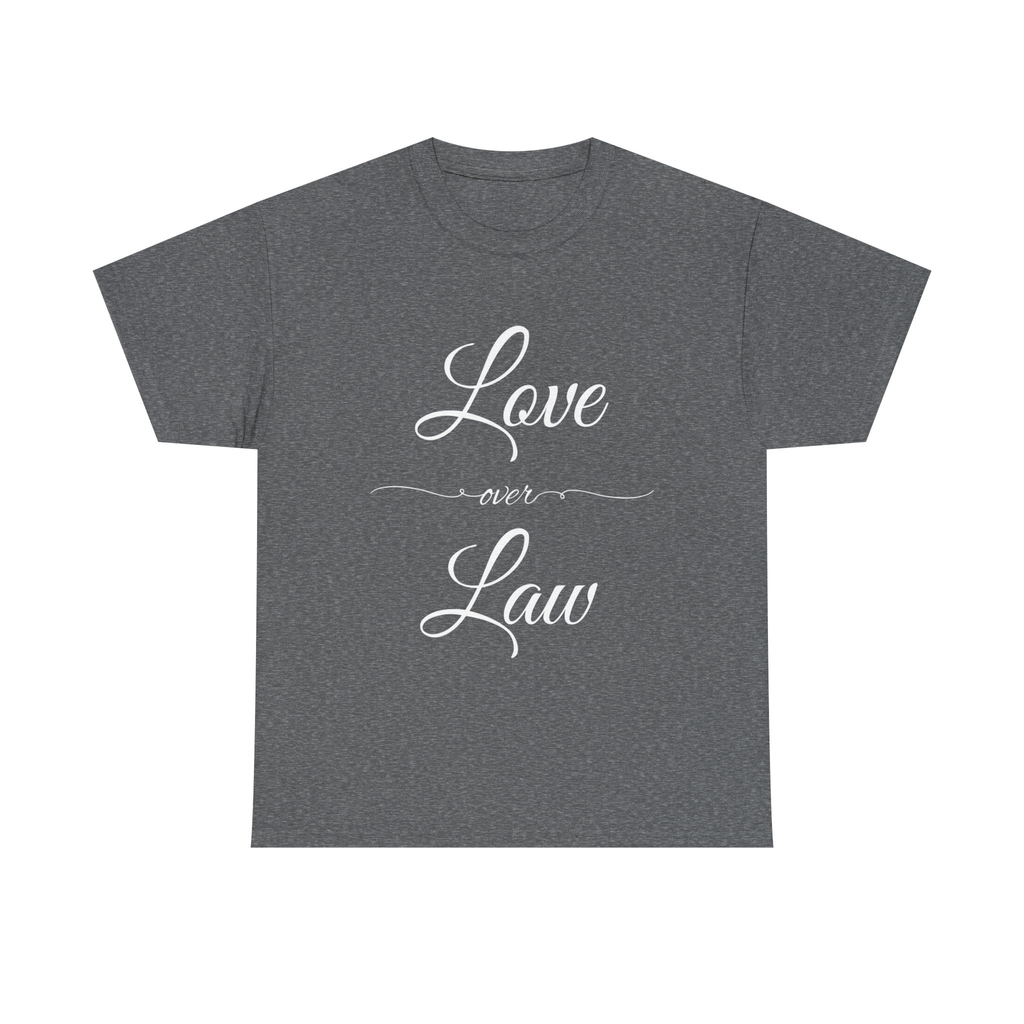 Love Over Law Unisex Heavy Cotton Tee - Cute Legal Shirt, Gift for Law Students, Casual Wear, Legal Humor, Graduation Gift, Law School Apparel