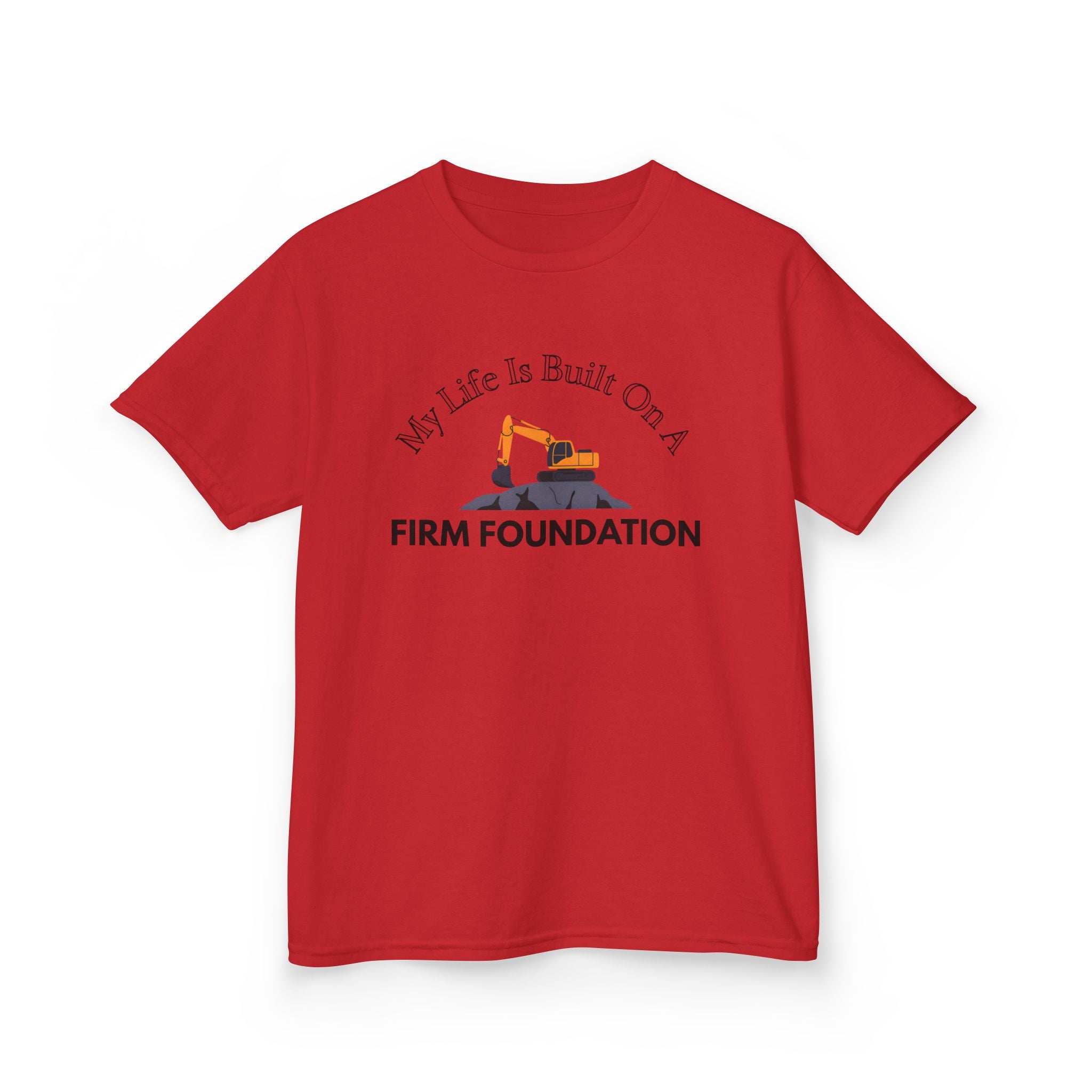 Kids Tee - My Life is Built on a Firm Foundation Construction Image