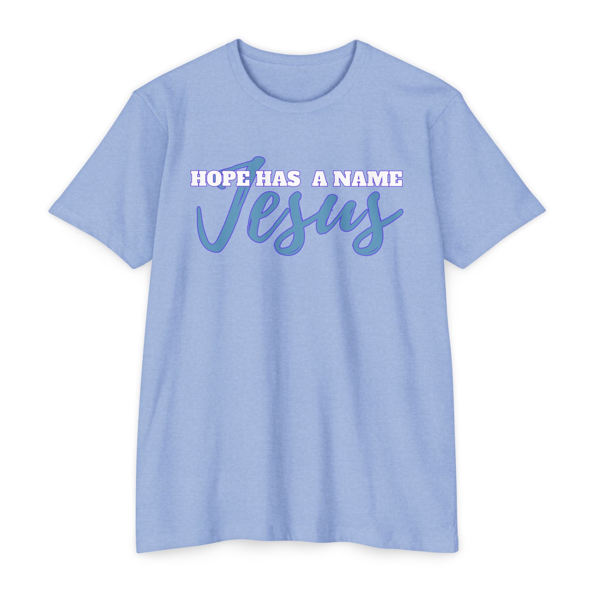 Hope Has a Name Jesus T-Shirt, Faith Apparel, Christian Gift, Inspirational Tee, Religious Top, Hopeful Clothing