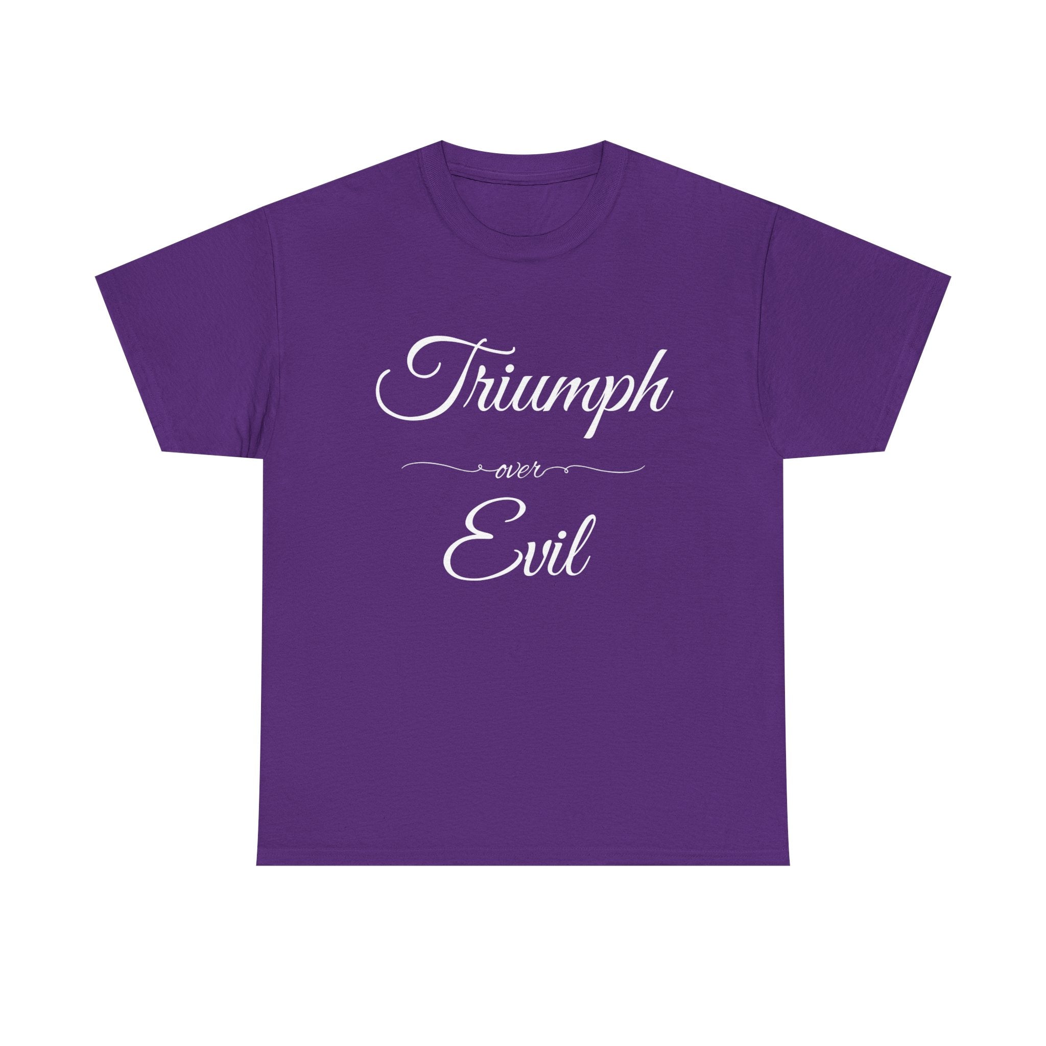 Triumph Over Evil Unisex Heavy Cotton Tee | Inspirational Tee, Casual Wear, Gift for Heroes, Motivational Shirt, Everyday Style
